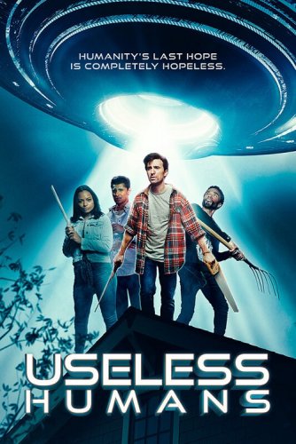 Постер к фильму Лузеры против пришельцев / Useless Humans (2020) WEB-DL 1080p от селезень | iTunes