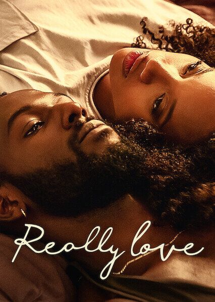 Постер к фильму Правда любить / Really Love (2020) WEB-DL 1080p от селезень | Netflix