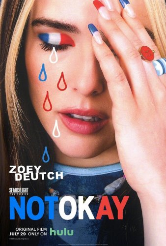 Постер к фильму Не в порядке / Not Okay (2022) WEB-DLRip-AVC от DoMiNo & селезень | TVShows