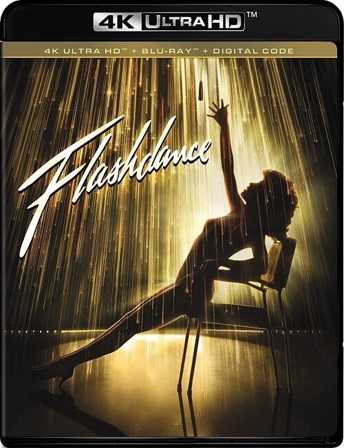 Постер к фильму Танец-вспышка / Flashdance (1983) UHD BDRemux 2160p от селезень | 4K | HDR | Dolby Vision Profile 8 | P