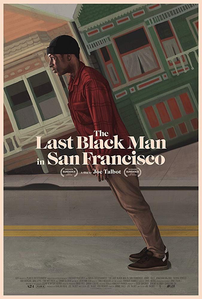 Постер к фильму Последний черный в Сан-Франциско / The Last Black Man in San Francisco (2019) UHD BDRemux 2160p от селезень | 4K | HDR | Dolby Vision Profile 8 | D